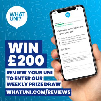 Review your uni for a chance to win £200. Whatuni.com/reviews