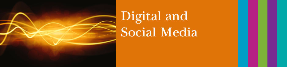 Digital and Social Media