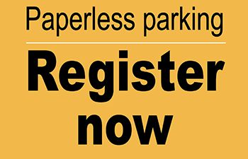 yellow square with black text saying paperless parking register now