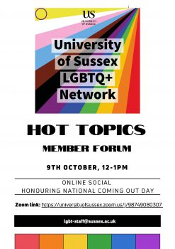 LGBTQ+ Staff Network Hot Topic Members Forum on Wednesday 9 October