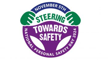 National Personal Safety Day 2024. November 5th. Steering towards safety