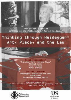 Panel Discussion On Earth, Art and Place in Heidegger followed by lecture entitled 