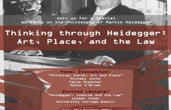 Panel Discussion On Earth, Art and Place in Heidegger followed by lecture entitled 