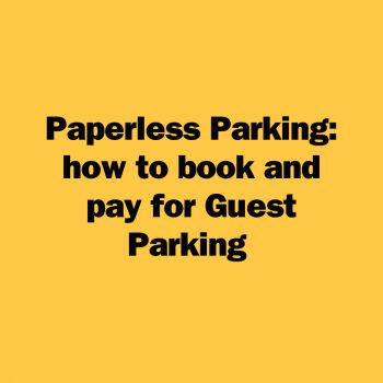 yellow graphic with black font saying how to pay for guest parking