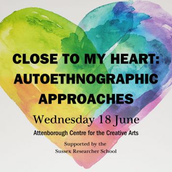 'Close to My Heart: Autoethnographic Approaches' text overlay on a rainbow watercolour heart