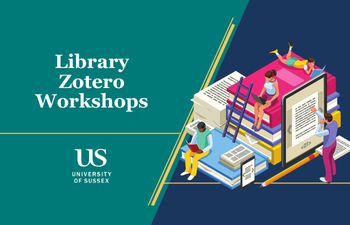 Promo poster titled 'Library Zotero Workshops', containing colourful, drawing-style image of students at various stages of the research process