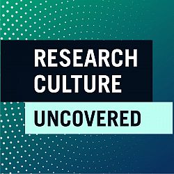 Research culture uncovered