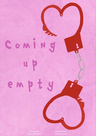Pink background with words 'coming up empty' written on in red and drawing of two sets of red handcuffs